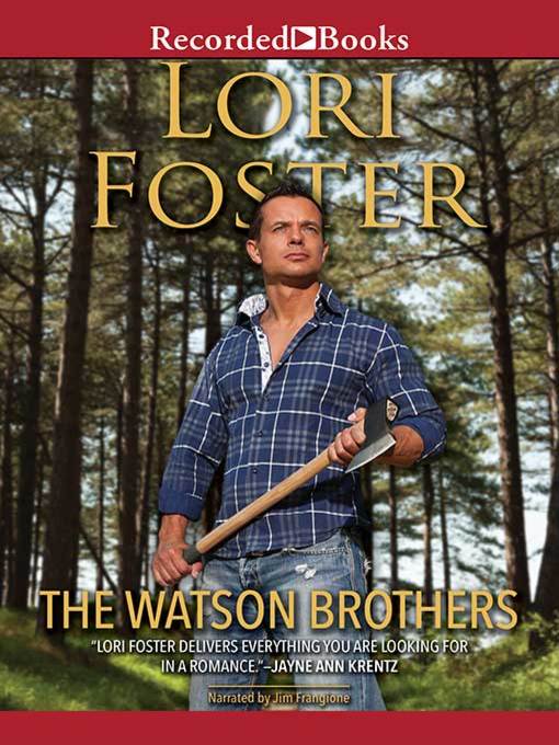 Title details for The Watson Brothers by Lori Foster - Available